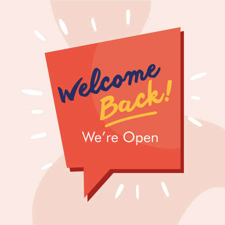 welcome back re opening lettering in speech bubble vector illustration designの素材 [FY310157319993]