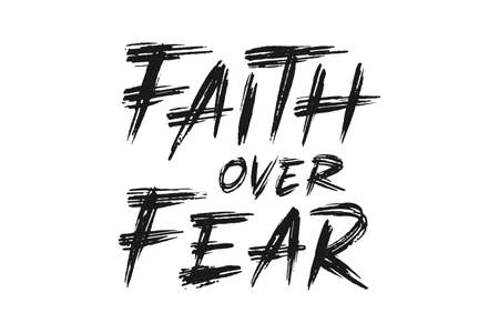 Faith Over Fear vector letteringのイラスト素材