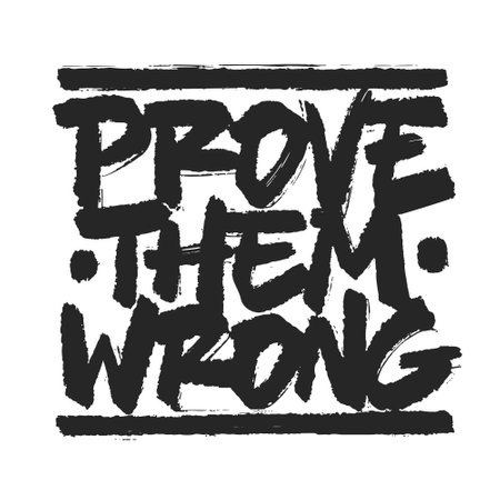 Prove Them Wrongのイラスト素材