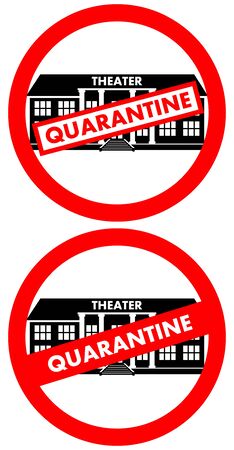 Quarantine sign on the theater building isolated on whiteのイラスト素材