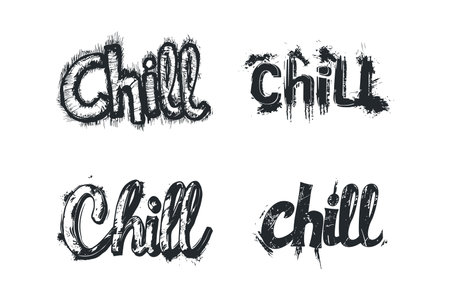 Chill Hand-Drawn Grunge Text. Vector illustration design.のイラスト素材