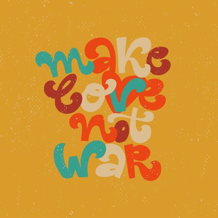 Make love not war - vintage illustration hippies slogan for print, t-shirt, poster. Cartoon slyleのイラスト素材