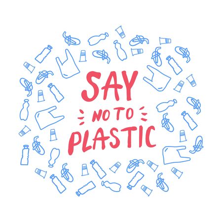 Say no to plastic, the letters are handwritten in a circle of plastic waste. Environmental protection, ecology. Plastic is free. Zero waste. Eco friendly. Background vector clipart. Stimulating quote, slogan, collage.のイラスト素材