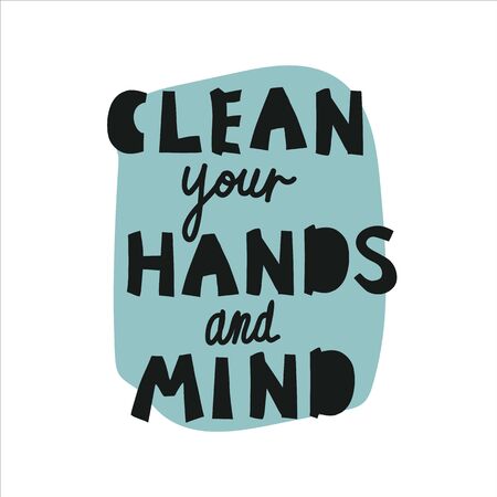 Lettering wash your hands and mind in a colorful circle. Vector flat illustration in doodle style. Labels reflecting global events of the worldのイラスト素材