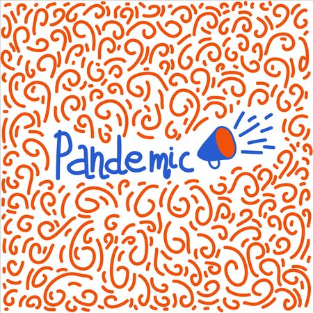 Lettereng in a circle doodle illustration hand-drawn. Lettering Pandemic and illustration with loudspeaker. Vector flat illustration in doodle style. Labels reflecting global events of the worldのイラスト素材