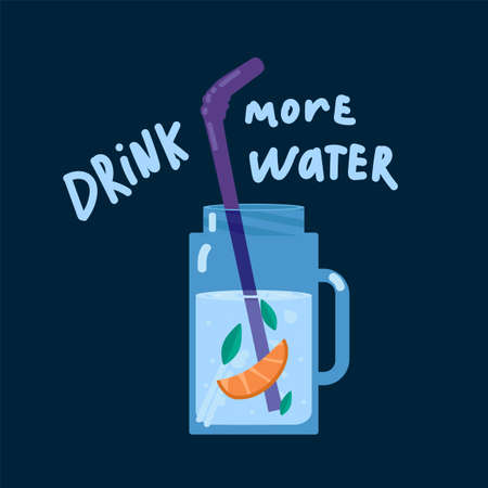 A mug of drinking water with fruit. The inscription Drink more water. Poster of clean, potable water with the addition of fruit and mint. Vector illustrationのイラスト素材