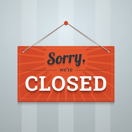 We are sorry closed red sign on a wall.のイラスト素材