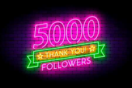5000, 5K followers neon sign on the wall. Realistic neon sign with number of followers and thank you phrase on the ribbon with stars. Vector illustration for celebrating a large number of subscribers in social networks.のイラスト素材