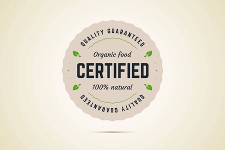 Organic food certified sign. Quality guaranteed. 100 percent natural product. Vector illustration stamp, label for green, eco, bio, natural certified products.のイラスト素材