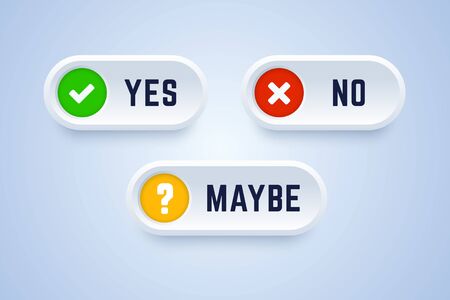 Yes, no and maybe buttons. Vector illustration in 3d style.のイラスト素材