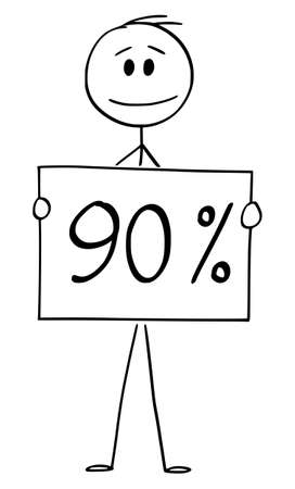 Vector cartoon stick figure drawing conceptual illustration of man or businessman holding 90 or ninety percent sign.のイラスト素材