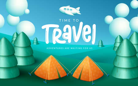 Travel time vector design. Time to travel text in green camp site background with elements like trees, tent and airplane for relax and enjoy travelling adventure trip design. Vector illustrationのイラスト素材