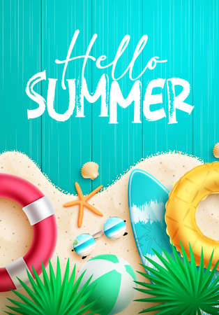 Summer greeting vector poster design. Hello summer text in wood texture with sand, floaters and leaves elements for relax and fun tropical season design. Vector illustration.のイラスト素材