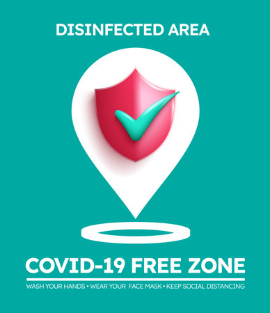 Covid-19 free vector poster design. Covid free and disinfected area text with safety location and shield logo elements for new normal protocol instruction and signage. Vector illustration.のイラスト素材