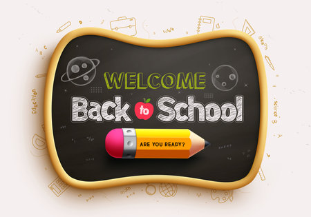 Back to school text vector template. Welcome back to school greeting in blackboard space for typography with 3d pencil elements and doodle educational supplies background. Vectorのイラスト素材