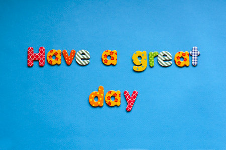 colored text have a great day paper backgroundの写真素材