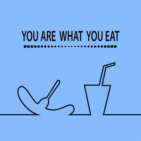 Quote, YOU ARE WHAT YOU EAT. Vector illustration.のイラスト素材