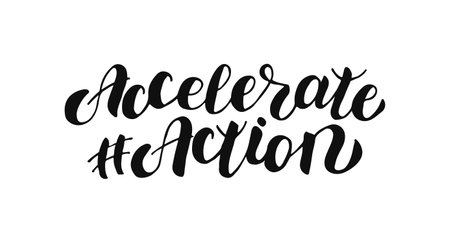 Accelerate Action Hand drawn calligraphy lettering. IWD 2025 slogan. International Women's day AccelerateAction. Black letters on white backgroundのイラスト素材