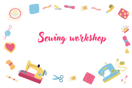 Hand drawn sewing workshop or courses of dressmaking, handcraft banner. Cute Handcraft background with tailors equipment and machine.のイラスト素材