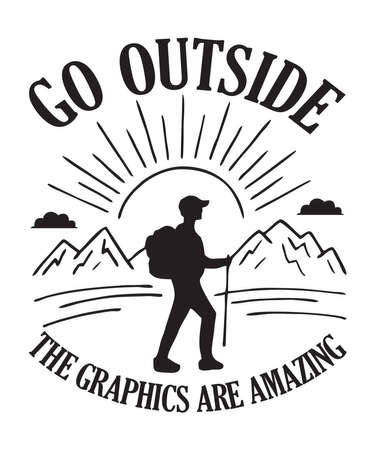 Outside The Graphics Are Amazingis a vector design for printing on various surfaces like t shirt, mug etc.のイラスト素材