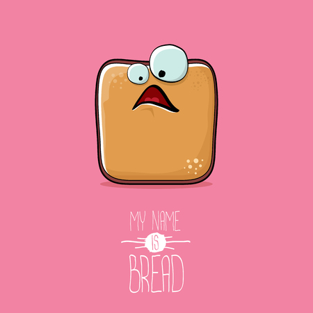 Vector funky cartoon cute sliced bread character isolated on pink background. My name is bread concept illustration. funky food character with eyes and mouth or bakery label mascotのイラスト素材