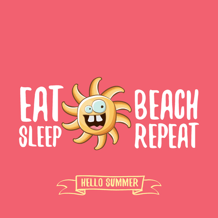 Eat sleep beach repeat vector concept cartoon illustration or summer poster. vector funky sun character with funny slogan for print on tee. summer party fun label or icon on pink backgroundのイラスト素材