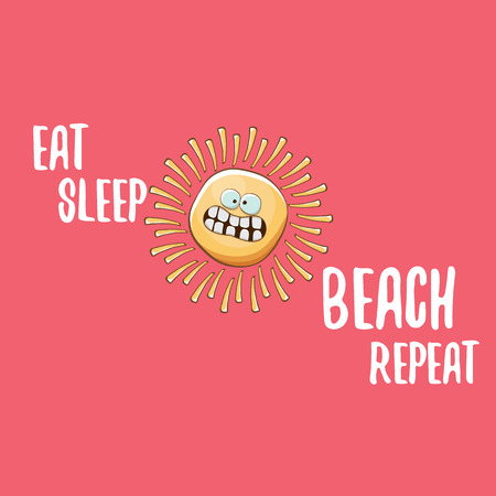 Eat sleep beach repeat vector concept cartoon illustration or summer poster. vector funky sun character with funny slogan for print on tee. summer party fun label or icon on pink backgroundのイラスト素材