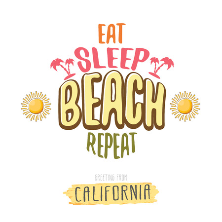 Eat sleep beach repeat vector cartoon concept illustration or summer poster. vector funky cartoon sun label with funny summer slogan for print on tee. Greeting card from California coast or beachのイラスト素材