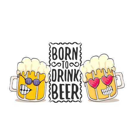 Born to drink beer vector concept illustration or summer poster. vector funky beer character with funny slogan for print on tee. International beer day or octoberfest label with sloganのイラスト素材