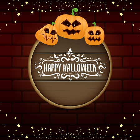 Happy Halloween wooden board label with Halloween scary pumpkins isolated on brick wall background . Funky kids Halloween banner or button with greeting textのイラスト素材