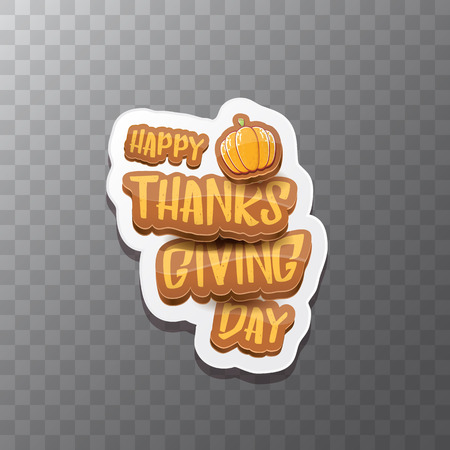 vector Happy Thanksgiving day label witn greeting text and orange pumpkin isolated on transparent background. Cartoon thanksgiving day poster or bannerのイラスト素材