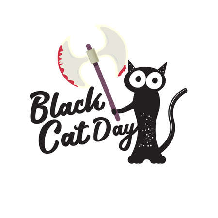 Black cat day funky banner with black cat holding bloody axe isolated on white background. Black cat day funky concept illustrationのイラスト素材