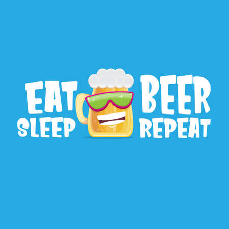Vector Eat sleep beer repeat vector concept illustration or summer poster with cartoon funky beer mug character with sunglasses isolated on blue background. Vector funny beer label or poster designのイラスト素材
