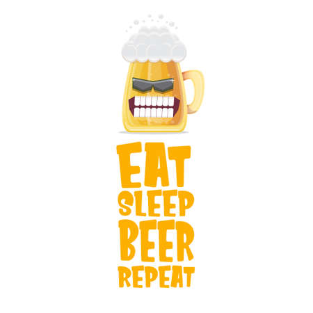 Vector Eat sleep beer repeat vector concept illustration or summer poster with cartoon funky beer mug character with sunglasses isolated on white background. Vector funny beer label or poster designのイラスト素材
