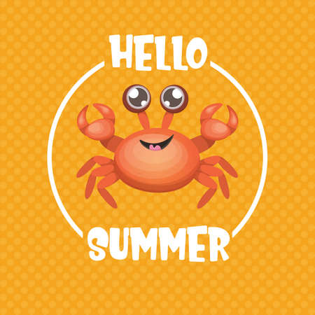 hello summer poster design template with funky red crab character isolated on orange background. summer beach party design templateのイラスト素材