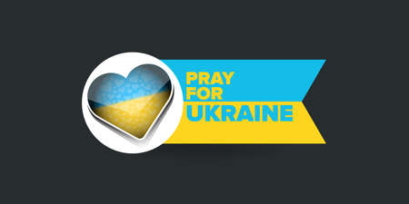 Pray for Ukraine banner with text and heart concept vector illustration. Pray Ukraine concept poster designのイラスト素材