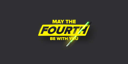 May the 4th be with you holiday greetings vector illustration with text on grey background. May the fourth be with you lettering.のイラスト素材