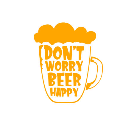 Don t worry beer happy vector concept label or sign isolated on transparent white background. vector funky beer quote and slogan for print on tee. International beer day label or octoberfest iconのイラスト素材
