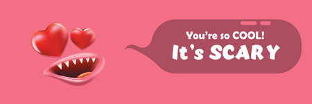 Adorably Spooky Valentine Cute Monster and Funny Quote Banner. You are so cool it s scary slogan and quote with funny cute monster and text. Valentines day pink banner with cute monster and sloganのイラスト素材