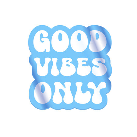 Good Vibes Only blue groovy aesthetic sticker design isolated on white. Good vibes motto sticker, tag, retro label, banner, ribbon, label png with quote. Positiv and motivational 1970s style quoteのイラスト素材