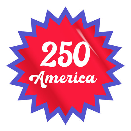 250th America anniversary celebration sticker, red sunburst seal with blue border for USA Semiquincentennial 2026 isolated on white 250 America Sticker and label isolated on whiteのイラスト素材