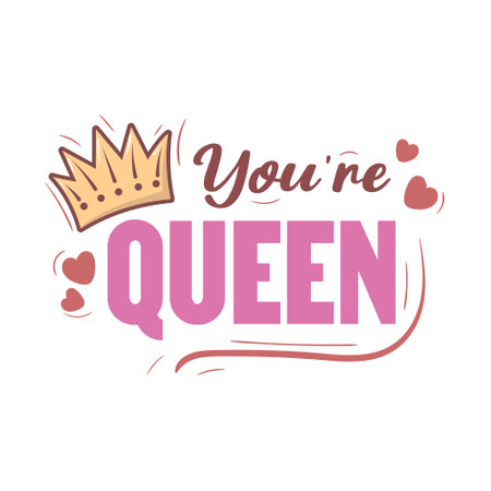 Lettering you are queen with swirls, doodle crown and heartsのイラスト素材