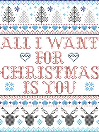 All I want for Christmas is you Scandinavian pattern inspired by Norwegian Christmas, festive winter textile in cross stitch with reindeer, Christmas tree, heart, snowflakes, snow in red, blue, whiteのイラスト素材