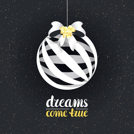 New Year and Christmas postcard with Xmas decorative ball and hand lettering "Dreams come true".のイラスト素材