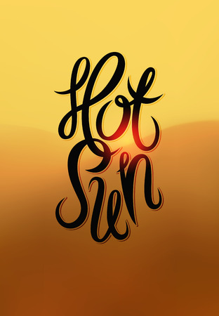 Hot Sun. Summer time poster. Vector calligraphic design with blurry background. Eps 10.のイラスト素材