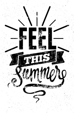 Feel this summer. Black-white typographic retro grunge poster. Vector illustration.のイラスト素材