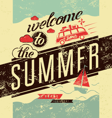 Welcome to the summer. Typographic retro grunge poster. Vector illustration.のイラスト素材