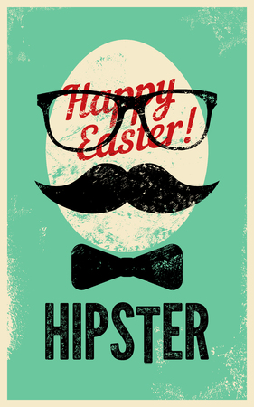 Happy Easter, Hipster! Typographic retro grunge Easter greeting card. Vector illustration.のイラスト素材