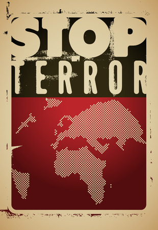 Stop terror. Typographic grunge protest poster. Vector illustration.のイラスト素材