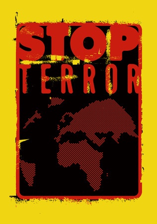 Stop terror. Typographic grunge protest poster. Vector illustration.のイラスト素材